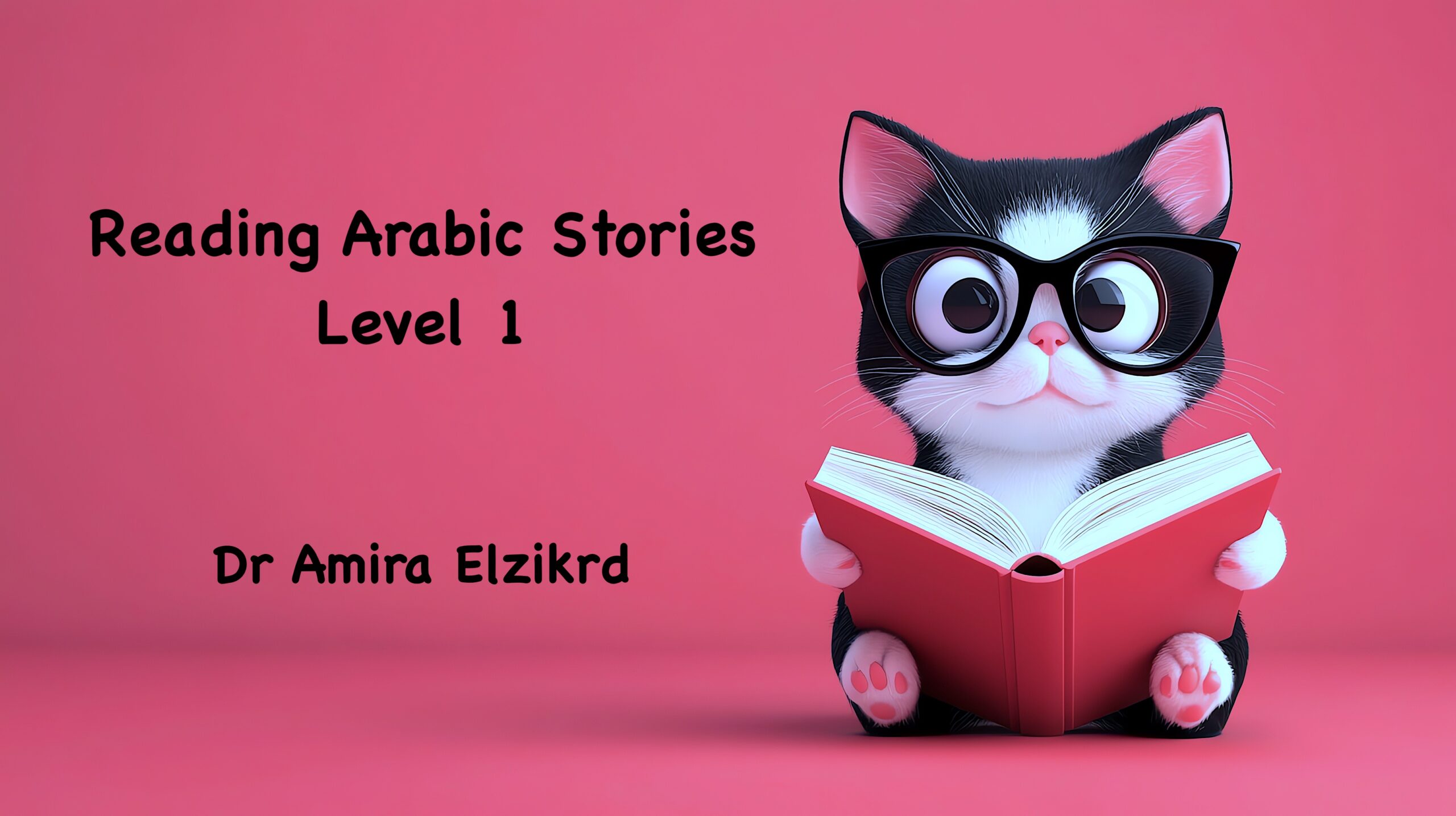 Reading Arabic Stories (Level 1)