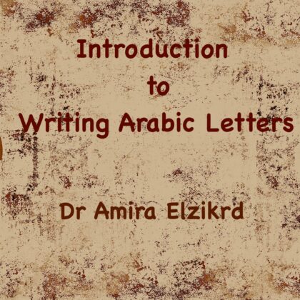 Introduction to Writing Arabic Letters